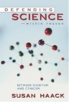 Defending Science: Between Scientism and Cynicism