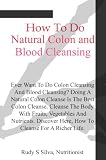 How To Do Natural Colon Cleansing