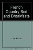 Karen Brown's French country bed & breakfasts
