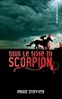Sous le signe du scorpion