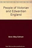 People of Victorian and Edwardian England