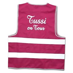 Tussi on Tour Warnweste "Tussi on Tour"