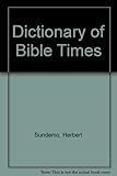 Dictionary of Bible times