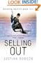 Selling Out: Quantum Gravity Book Two: Quantum Gravity Bk. 2 (Gollancz S.F.)