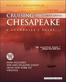 Cruising the Chesapeake: A Gunkholers Guide: A Gunkholer's Guide