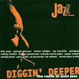 Revue Artistes Divers  / Diggin' Deeper : The Roots Of Acid Jazz