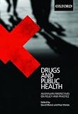 Drugs and public health : Australian perspectives on policy and practice