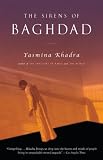 The Sirens of Baghdad: A Novel