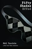 Fifty Shades Effed (Volume 3)