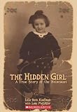 Hidden Girl, The: A True Story of the Holocaust