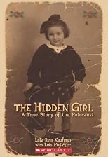A True Story Of The Holocaust (The Hidden Girl, The)