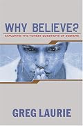 Why Believe?
