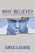 Why Believe?