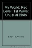 Unusual birds