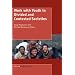 Work with Youth in Divided and Contested Societies