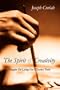 The Spirit of Creativity: Thoughts On Living One's Creative Truth