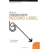 start an independent record label music business made simple