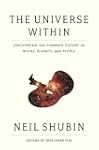 The Universe Within: Discovering the...