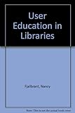 User education in libraries