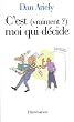 C'est (vraiment ?) moi qui d�cide