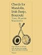 Chords for Mandolin, Irish Banjo, Bouzouki, Tenor Mandola, Mandocello (Music Sales America)