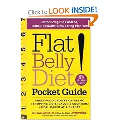 Flat Belly Diet! Pocket Guide: Introducing the EASIEST, BUDGET-MAXIMIZING Eating Plan Yet