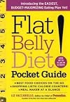 Flat Belly Diet! Pocket Guide: Featuring Your ULTIMATE 28-Day Eating Plan for Lasting Weight Loss