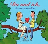 Produkt-Bild: Du und ich, das ist sooo sch&ouml;n