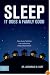 Sleep, It Does a Family Good: How Busy Families Can Overcome Sleep Deprivation