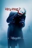 Poster Batman - The Dark Knight Serious Joker - Heath Ledger Warum so ernst ?!? Why so serious - Maxiposter - Größe 61 x 91,5 cm
