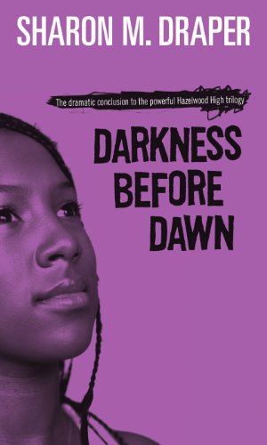 Darkness Before Dawn (Hazelwood High Trilogy Book 3)