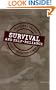 Aboman's Guide to Survival & Self-Reliance:  Practical Skills for Interesting Times