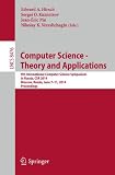 Computer science - theory and applications : 9th International Computer Science Symposium in Russia, CSR 2014, Moscow, Russia, June 7-11, 2014 : proceedings