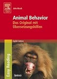 Animal Behavior: Das Original mit &Uuml;bersetzungshilfen - Easy Reading Edition: An Evolutionary Approach - John Alcock