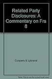 Related party disclosures : a commentary on FRS 8