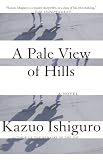 A Pale View of Hills (067972267X) by Ishiguro, Kazuo