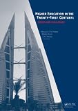 Higher education in the twenty-first century : issues and challenges : proceedings of the international conference, Ahlia University, Kingdom of Bahrain, 3-4 June 2007