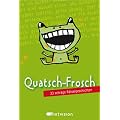 Quatsch-Frosch (gr�n). 33 schr�ge R�tselgeschichten (Spielkarten in Box).