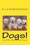 Dogs! (ABC Books for Kids)