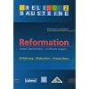 Reformation. Angst �berwinden - Aufbruch wagen. Einf�hrung, Materialien, Kreativideen
