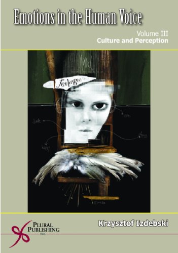 Emotions in the Human Voice, Volume 3: Culture and Perception