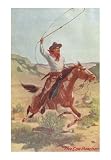 Cowpuncher on Horse with Lariat Art Poster Print, 13x18