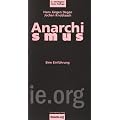 Anarchismus: Eine Einf�hrung