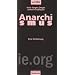 Anarchismus: Eine Einf�hrung