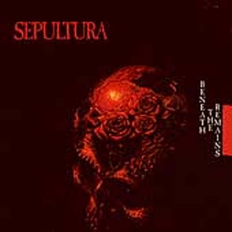 Sepultura - Beneath The Remains (The Complete Max Cavalera Collection 1987-1996) - Zortam Music