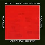 A Tribute to Charlie Byrd