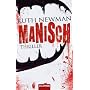 Manisch: Thriller