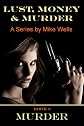 Lust, Money & Murder - Book 3