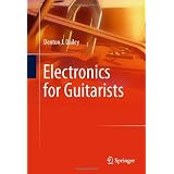 Electronics for Guitarists