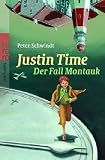 Justin Time - Der Fall Montauk